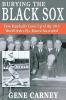 Burying the Black Sox