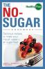 The No-Sugar Cookbook: Delicious Recipes to Make Your Mouth Water...all Sugar Free! (Healthy Plate)