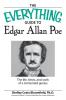 The Everything Guide to Edgar Allan Poe Book: The life times and work of a tormented genius
