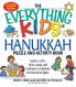 The Everything Kids' Hanukkah Puzzle & Activity Book: Games crafts trivia songs and traditions to celebrate the festival of lights!