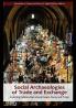 Social Archaeologies of Trade and Exchange