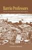 Barrio Professors