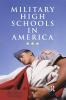 Military High Schools in America