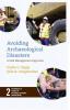 Avoiding Archaeological Disasters