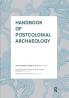 Handbook of Postcolonial Archaeology