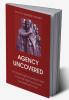 Agency Uncovered
