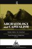 Archaeology and Capitalism