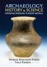 Archaeology History and Science