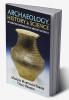 Archaeology History and Science