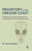 Prehistory of the Oregon Coast