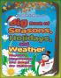 Big Book of Seasons Holidays and Weather