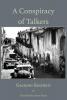 A Conspiracy of Talkers