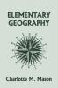 Elementary Geography Book I in the Ambleside Geography Series (Yesterday's Classics)