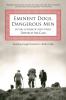 Eminent Dogs Dangerous Men