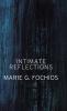 Intimate Reflections