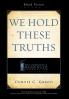 We Hold These Truths (2nd Edition)