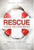 Rescue Your Retirement
