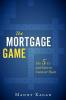 The Mortgage Game
