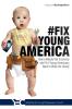 #Fix Young America