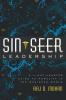 Sin-Seer Leadership