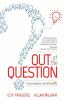 Out of the Question