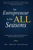 An Entrepreneur is for All Seasons