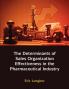 Sales Management Control Territory Design Sales Force Performance and Sales Organizational Effectiveness in the Pharmaceutical Industry