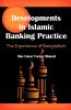 Developments in Islamic Banking Practice: The Experience of Bangladesh