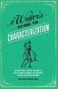 A Writer's Guide to Characterization