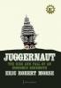 Juggernaut: The Rise and Fall of an Economic Behemoth