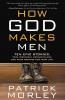 How God Makes Men