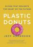 Plastic Donuts