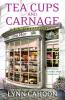Tea Cups and Carnage