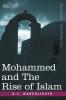 Mohammed and the Rise of Islam