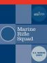 Marine Rifle Squad (Cosimo Reports)
