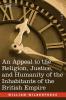 An Appeal to the Religion Justice and Humanity of the Inhabitants of the British Empire