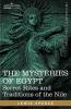 The Mysteries of Egypt Secret Rites and Traditions of the Nile