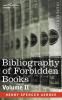 Bibliography of Forbidden Books - Volume II: 2