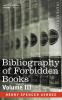 Bibliography of Forbidden Books - Volume III