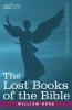 The Lost Books of the Bible Aka the Apocryphal New Testament