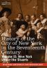 History of the City of New York in the Seventeenth Century Volume II