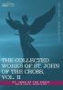 The Collected Works of St. John of the Cross Volume II: The Dark Night of the Soul Spiritual Canticle of the Soul and the Bridegroom Christ the LIV