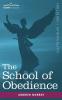 The School of Obedience