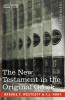 The New Testament in the Original Greek