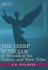 The Chief Musician Or Studies in the Psalms and Their Titles