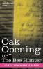 Oak Openings or the Bee Hunter