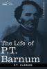 The Life of P.T. Barnum (Cosimo Classics Biography)