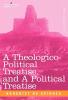 A Theologico-Political Treatise and a Political Treatise