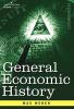 General Economic History (Cosimo Classics)