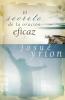secreto de la oración eficaz | Softcover  | Secret of Effective Prayer